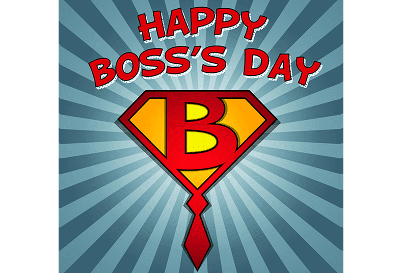 Happy National Boss Day.